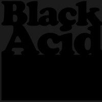 BLACK ACID - F.U.R / Glitter In The Gutter