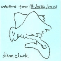 DIANE CLUCK - Selections From Oh Vanille / Ova Nil