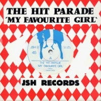 THE HIT PARADE - My Favourite Girl