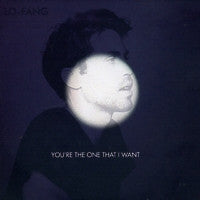 LO-FANG - You're The One That I Want