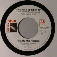 JERLINE AND FRIENDS - The Best Of Friends / Open Up Your Heart