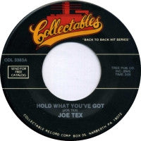 JOE TEX  - Hold What You've Got / Show Me