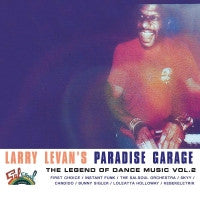 VARIOUS - Larry Levan's Paradise Garage The Legend Of Dance Music Vol. 2