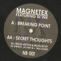 MAGNETEX - Breaking Point / Secret Thoughts