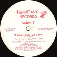 SAINT-7 - I Can't Rely On Love