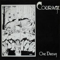 COURAGE / CONTAGIOUS DISEASE - One Dream