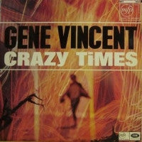 GENE VINCENT - Crazy Times