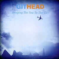 GITHEAD - Bringing The Sea To The City