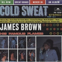 JAMES BROWN AND THE FAMOUS FLAMES - Cold Sweat