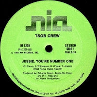 TSOB CREW - Jessie, You're Number One