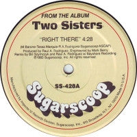 TWO SISTERS - Right There