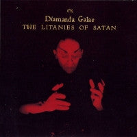 DIAMANDA GALAS  - The Litanies Of Satan