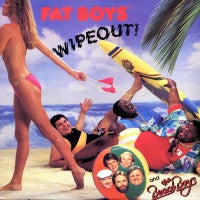 FAT BOYS - Wipeout!