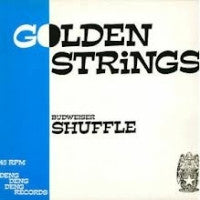 GOLDEN STRINGS - Budweiser Shuffle