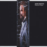 JOHN MARTYN - Piece By Piece (Remastered)