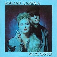 KIRLIAN CAMERA - Blue Room
