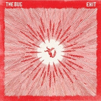 THE BUG - Exit