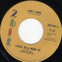 LORD LARGE FEATURING CLEM CURTIS - Stuck In A Wind Up