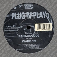 PLUG 'N' PLAY - Parade 2000 / Warp '99