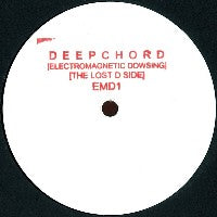 DEEPCHORD - Electromagnetic Dowsing: The Lost D Side