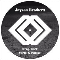 JAYSON BROTHERS / CREATIVE SWING ALLIANCE / PABLO VALENTINO - Drop Back / North & Pulaski / Yeah / Like It Was