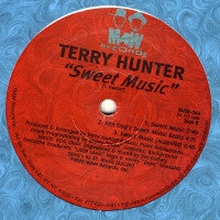TERRY HUNTER - The Disco / Sweet Music
