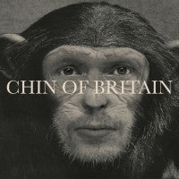 CHIN OF BRITAIN - Chin of Britain