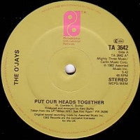 THE O'JAYS - Put Our Heads Together