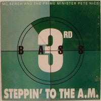 3RD BASS - Steppin' To The A.M.