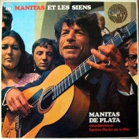 MANITAS DE PLATA - Manitas Et Les Siens (Enregistré Aux Saintes-Maries-de-la-Mer)