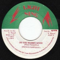 PRINCE PAMPADOU - Do You Mammy Know / Version