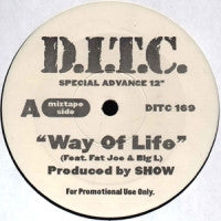 D.I.T.C. (DIGGIN IN THE CRATES)  - Way Of Life