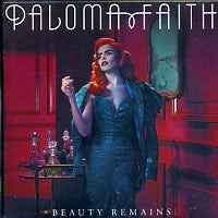 PALOMA FAITH - Beauty Remains