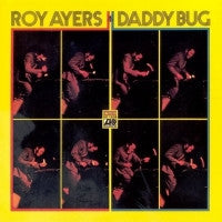 ROY AYERS - Daddy Bug