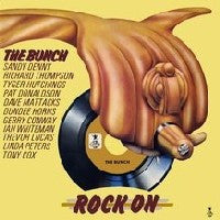 THE BUNCH - Rock On