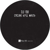 DJ QU - Cycling (I'll Wait)