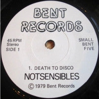 THE NOTSENSIBLES - Death To Disco