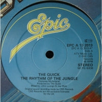 THE QUICK - To Prove My Love / The Rhythm Of The Jungle