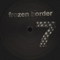 FROZEN BORDER - Frozen Border 07