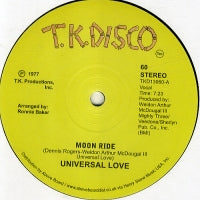 UNIVERSAL LOVE / MAD DOG FIRE DEPARTMENT - Moon Ride / Cosmic Funk