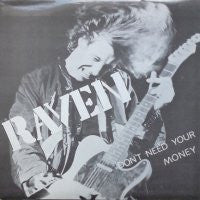 RAVEN - Don't Need Your Money
