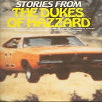 THE DUKES OF HAZZARD - Stories From The Dukes Of Hazzard