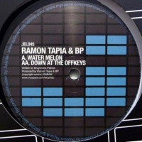 RAMON TAPIA / BP - Water Melon / Down At The Offkeys