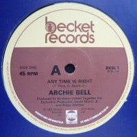ARCHIE BELL - Harder And Harder / Any Time Is Good