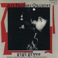 ART FARMER QUINTET FEATURING GIGI GRYCE - Art Farmer Quintet Featuring Gigi Gryce