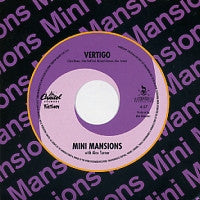 MINI MANSIONS - Vertigo (Feat. Alex Turner)