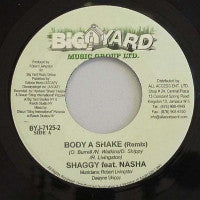 SHAGGY - Body A Shake (Remix) / Bad Man Don't Cry