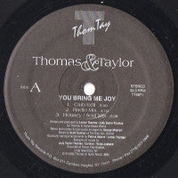 THOMAS & TAYLOR - You Bring Me Joy