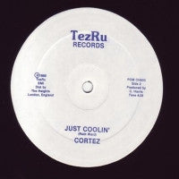 CORTEZ - Always / Just Coolin