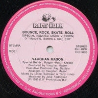 VAUGHAN MASON - Bounce, Rock, Skate, Roll